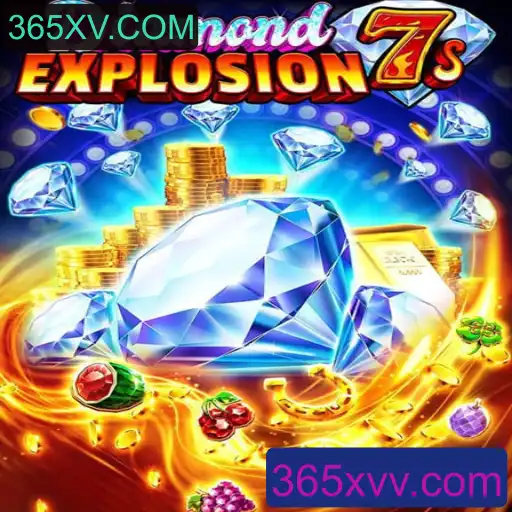 Explorando o Mundo do Jogo 'DiamondExplosion7s' na Plataforma 365XV.COM